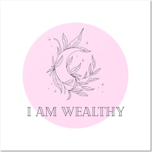 Affirmation Collection - I Am Wealthy (Pink) Posters and Art